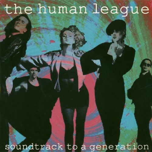The Human League - Soundtrack To A Generation (2023) Mp3