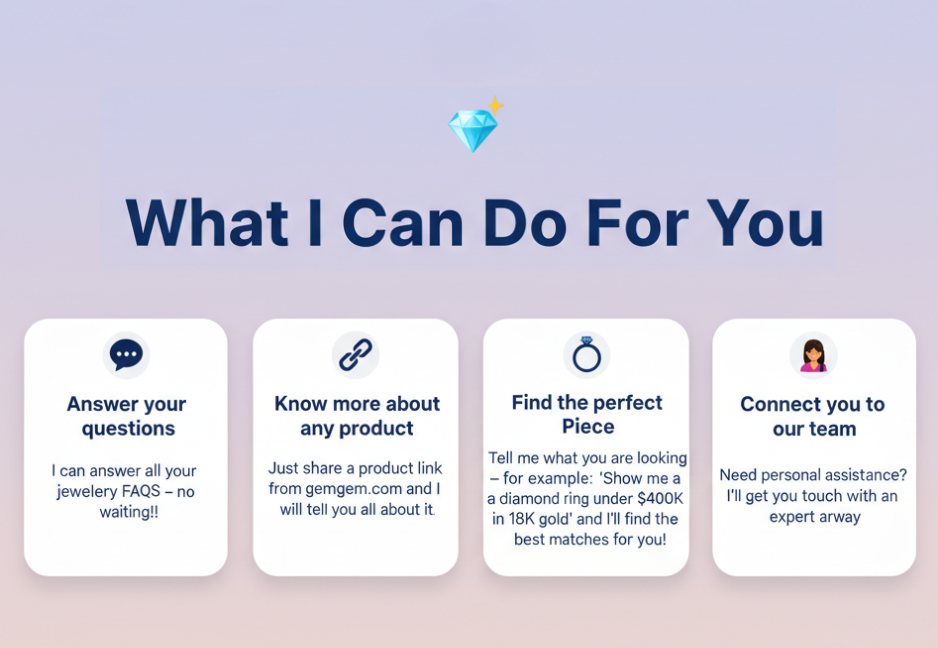 💎 Here’s how I can help you! ✨ Ask me anything — I can answer all your jewellery FAQs instantly. 🔗 S