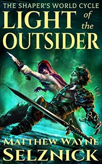 Light of the Outsider by Matthew Wayne Selznick 54148287 SY475 1