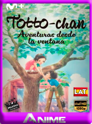Totto-chan aventuras desde la ventana (2023)  BRRIP HD [1080P][Sub Español][Mega] [Googledrive]