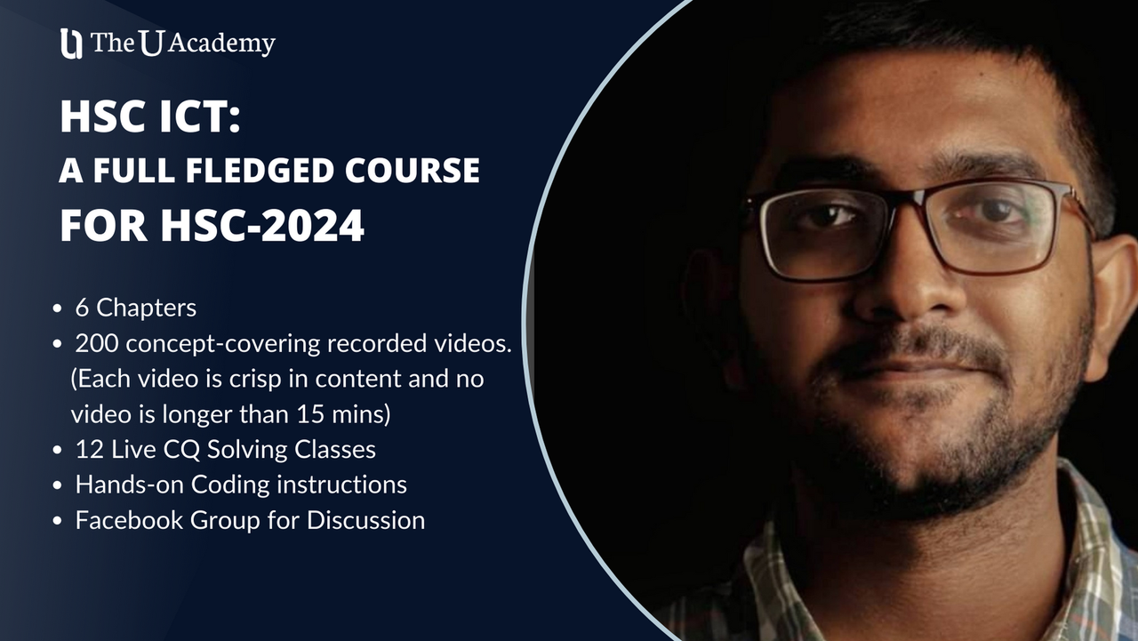 HSC ICT : A Full Fledged Course for HSC-2024