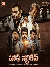 Watch Half Stories (2022) HDRip  Telugu Full Movie Online Free