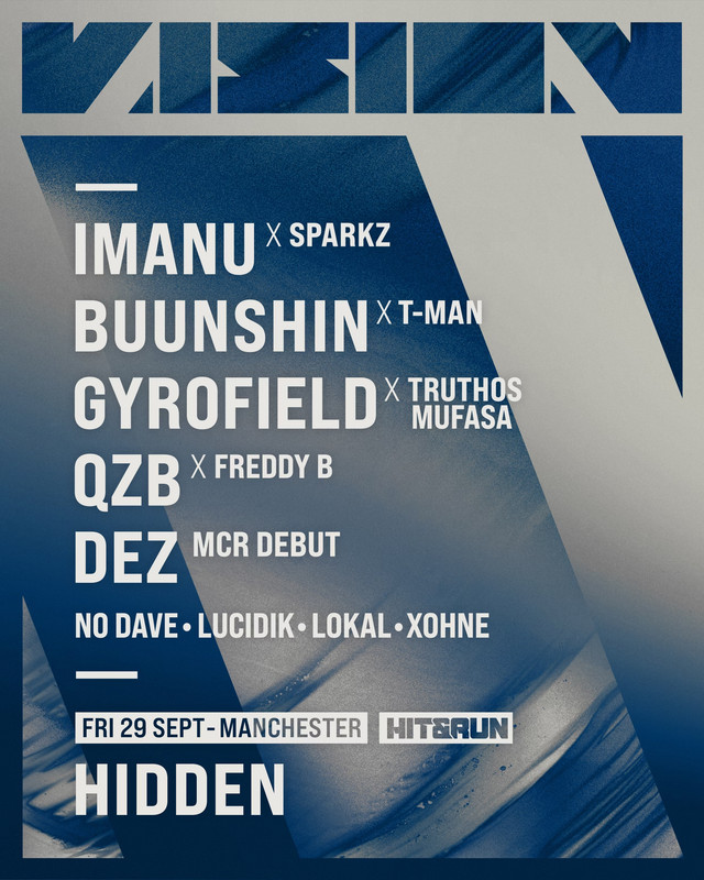 1602846-1-hit-run-presents-vision-first-night-in-manchester-eflyer