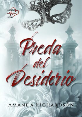 Amanda Richardson - Ravaged Castle Vol. 1. Preda del desiderio (2026)