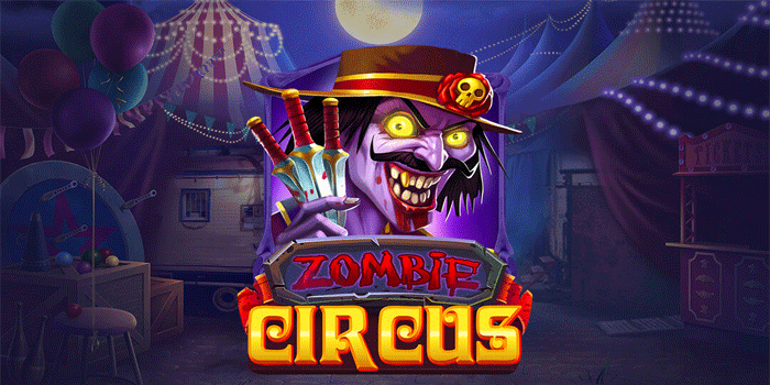 Slot Zombie Circus