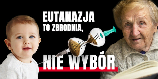 Ordo Iuris: eutanazija yra nusikaltimas, o ne pasirinkimas. Eilinis radikalių ideologų melas