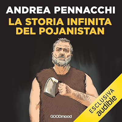 Andrea Pennacchi - La storia infinita del Pojanistan (2024) (mp3 - 128 kbps)