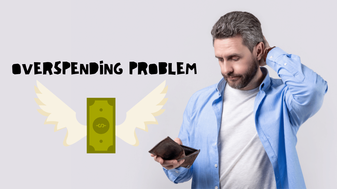 Overspending Problem: You're Bleeding Money Without Realizing