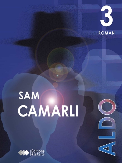 Thrillers-sot-riques-en-trilogie-T3-Aldo-Sam-Camarli.jpg