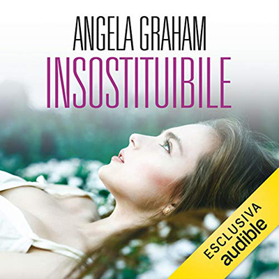 Angela Graham - Insostituibile (2018) (mp3 - 64 kbps) - Ita