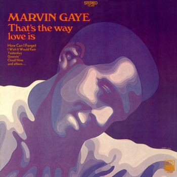 That's The Way Love Is (1970) [2016 Reissue]