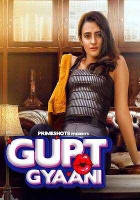 Gupt Gyaani 2022 PrimeShots Episode 1 Hindi