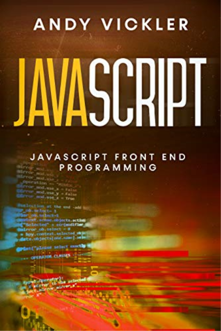 Javascript: Javascript Front End Programming