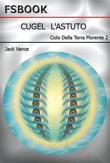 Jack Vance - Cugel l'astuto (1974)