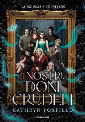 Kathryn Foxfield - I nostri doni crudeli (2026)