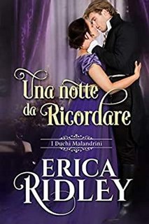 Erica Ridley - I duchi malandrini Vol. 5. Una notte da ricordare (2020)