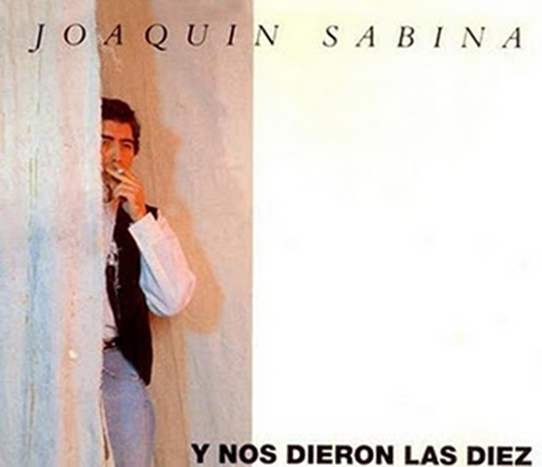 Joaquin Sabina - Y nos dieron las diez - 17.04.07 | Histórico de canciones  | ForoESC