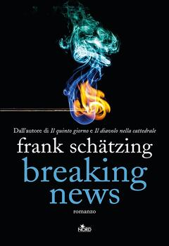 Frank Schätzing - Breaking News (2014)