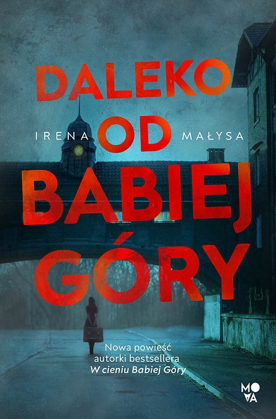 Irena Małysa - Daleko od Babiej Góry