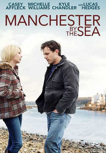 Manchester by the Sea 2016 Drama Emotional Movie Poster