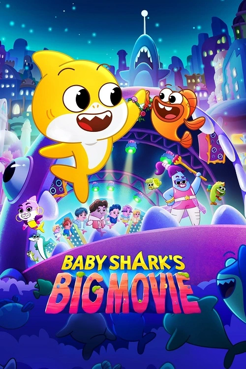 Mały rekin - wielki film / Baby Shark's Big Movie! (2023)