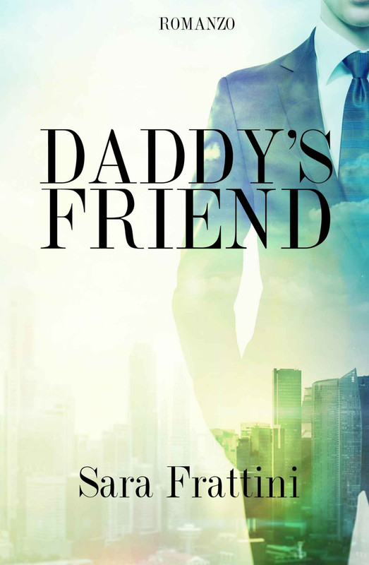 Sara Frattini - Daddy's friend  (2019)