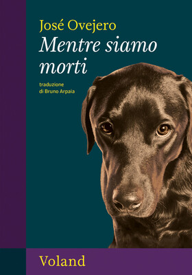 Jose Ovejero - Mentre siamo morti (2025)