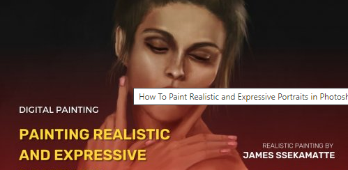 How To Paint Realistic and Expressive Portraits in Photoshop