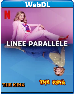 Linee Parallele (2022) WEBDL 720p x264 E-AC3+AC3 ITA ENG