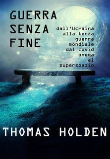 Thomas Holden - Guerra senza fine (2022)