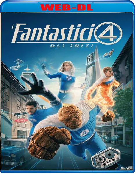 I Fantastici Quattro Gli Inizi (2025) mkv FullHD 1080p WEBDL ITA ENG Sub