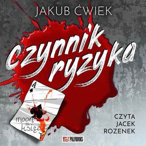 Jakub Ćwiek - Czynnik Ryzyka [2026]