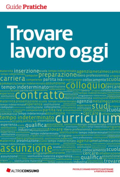 Altroconsumo Edizioni - Trovare lavoro oggi (2018)