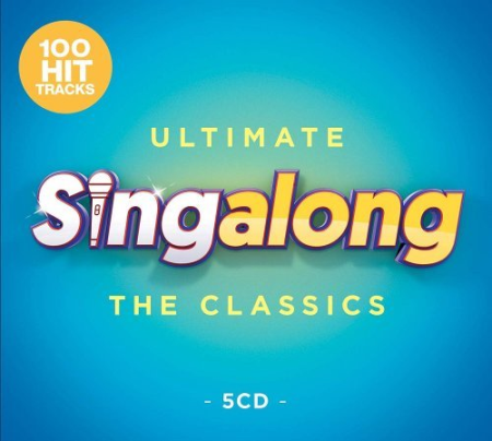 VA - Ultimate Singalong: The Classics (5CD) (2019), FLAC