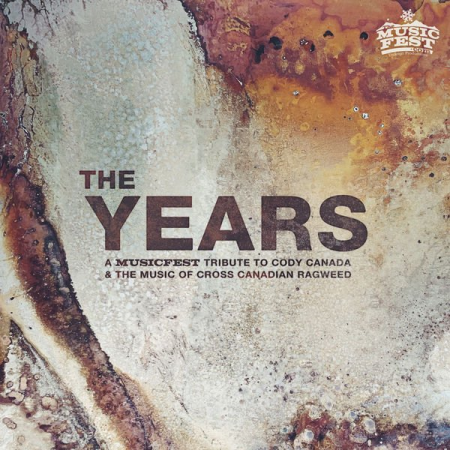 Various Artists - The Years a Musicfest Tribute to Cody Canada and the Music of Cross Canadian Ragweed (Explicit) (2021)