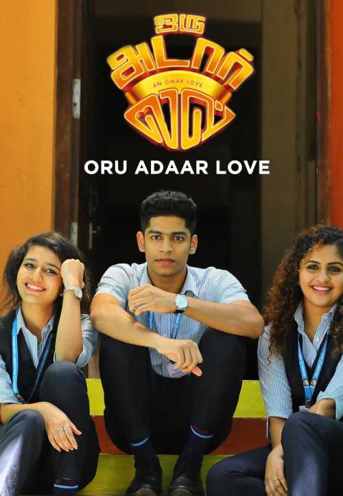 Oru Adaar Love (Malayalam)
