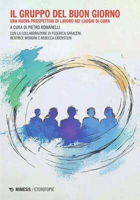 Pietro Romanelli (a cura di) - Il Gruppo del Buon Giorno (2024)