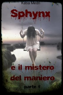 Katia Medri - Pitch Cauldron Academy Vol. 1. Sphynx e il mistero del maniero (2023)