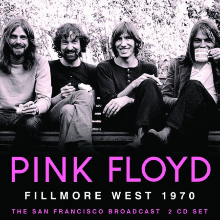 Pink Floyd – Fillmore West 1970 (2022) MP3/FLAC