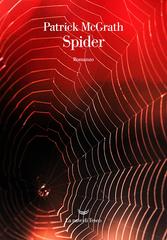 Patrick McGrath – Spider (2020)