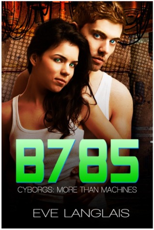 16172885 - Serie Cyborgs more than machines 03: B785 - Eve Langlais (AUDIOLIBRO)