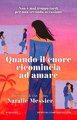 Natalie Messier – Quando il cuore ricomincia ad amare (2026)