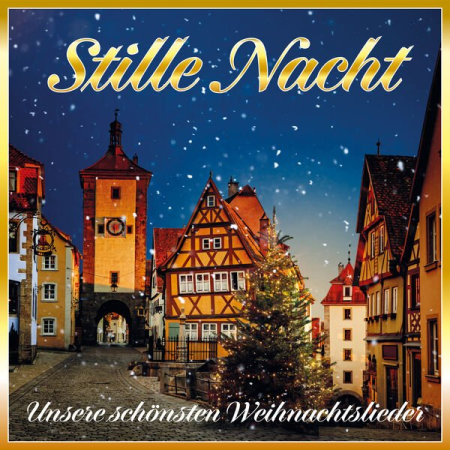 VA - Stille Nacht: Unsere schonsten Weihnachtslieder (2022)