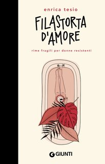 Enrica Tesio - Filastorta d'amore (2019)