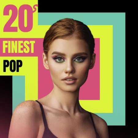b6f87211 5452 438e 8498 31013f4f2f98 - VA - 20s Finest Pop (2023)