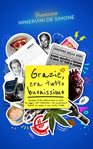 Francesco Minervini de Simone – Grazie, era tutto buonissimo (2021)