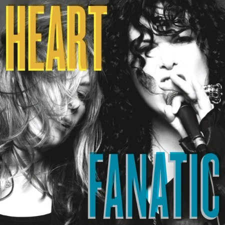 Heart - Fanatic (Deluxe) (2012)