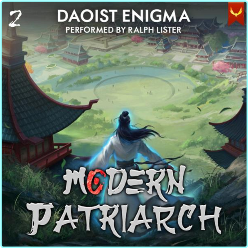 Daoist Enigma Modern Patriarch 02 Ralph Lister – (Ivan Jablonka)