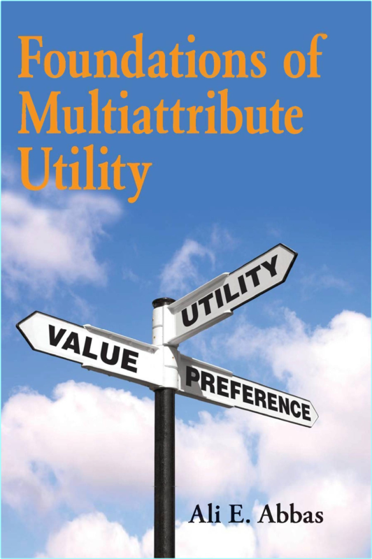 Abbas A Foundations Of Multiattribute Utility 2018