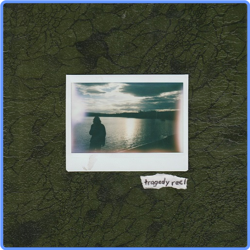 Fog Lake - Tragedy Reel (2021) FLAC LossLess